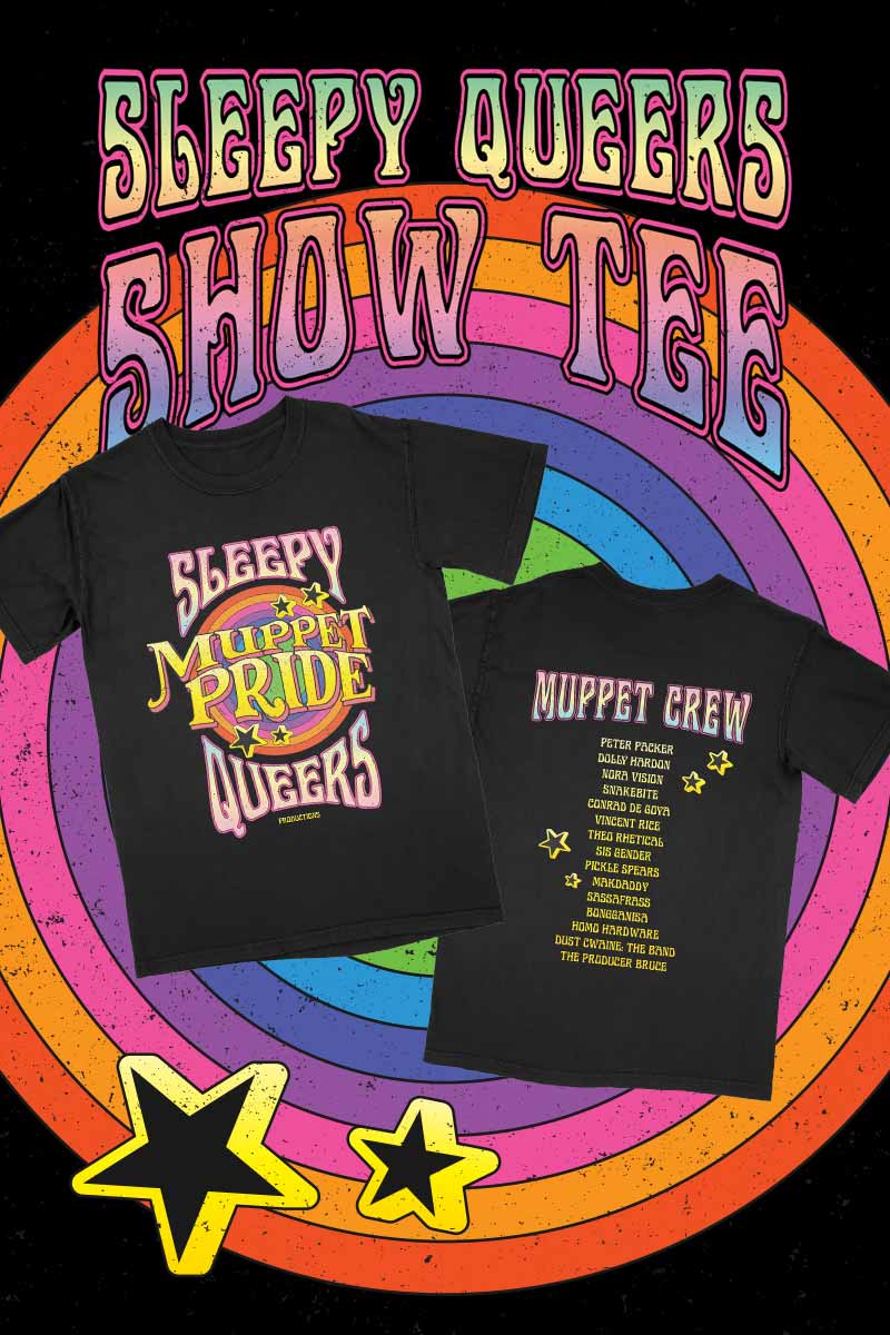 Sleepy Queers Exclusive Merch