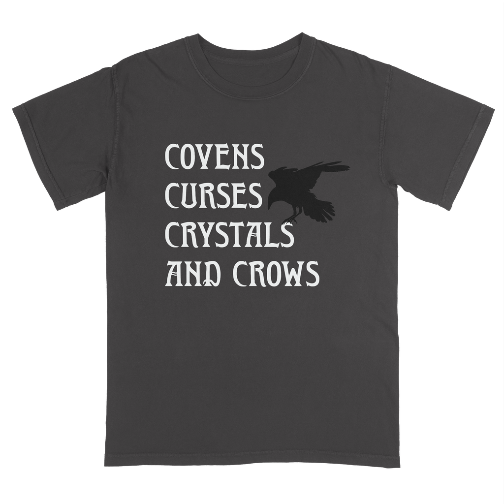 "Covens Curses Crystals and Crows" T-Shirt