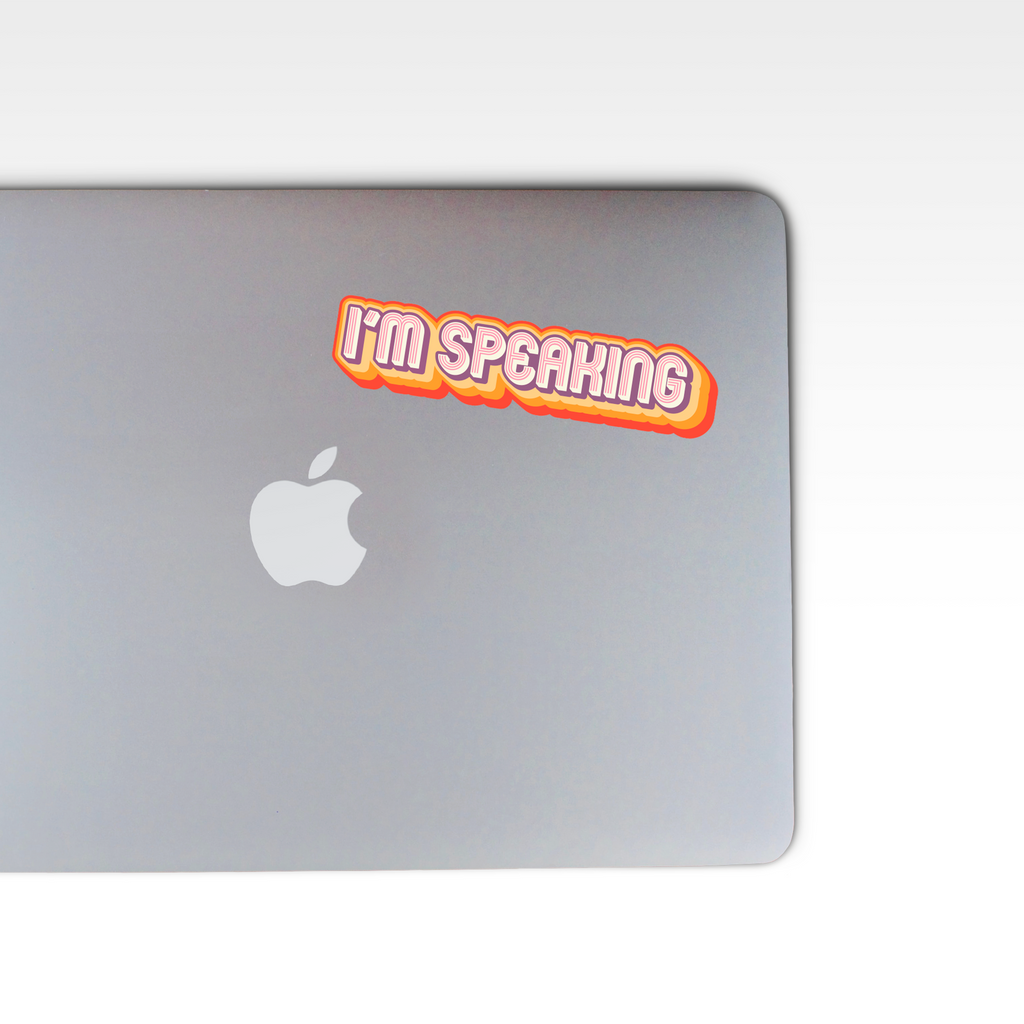 "I'm Speaking" Sticker
