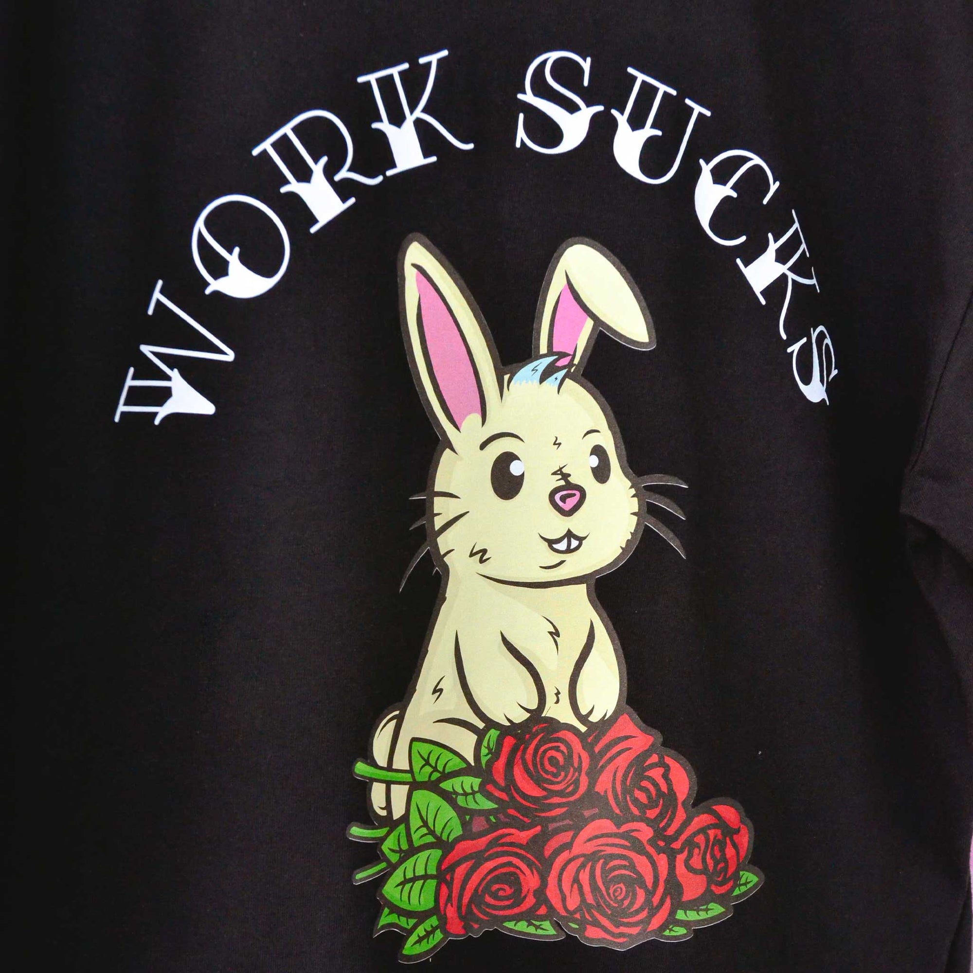 "Work Sucks, I Know" T-Shirt