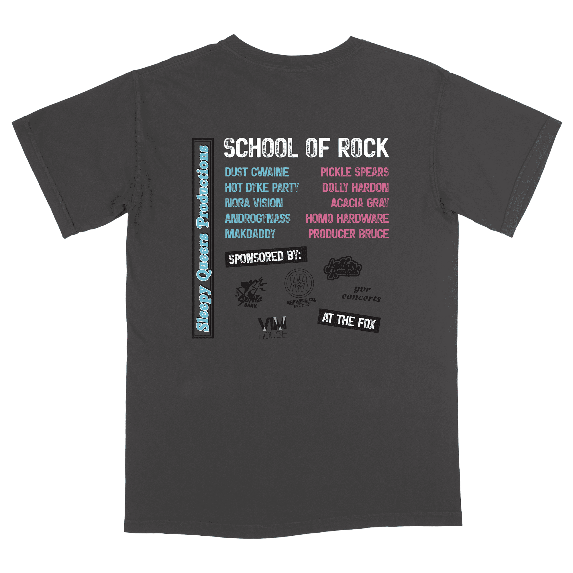 School of Rock: A Drag and Music Show T-Shirt A Sleepy Queers Production