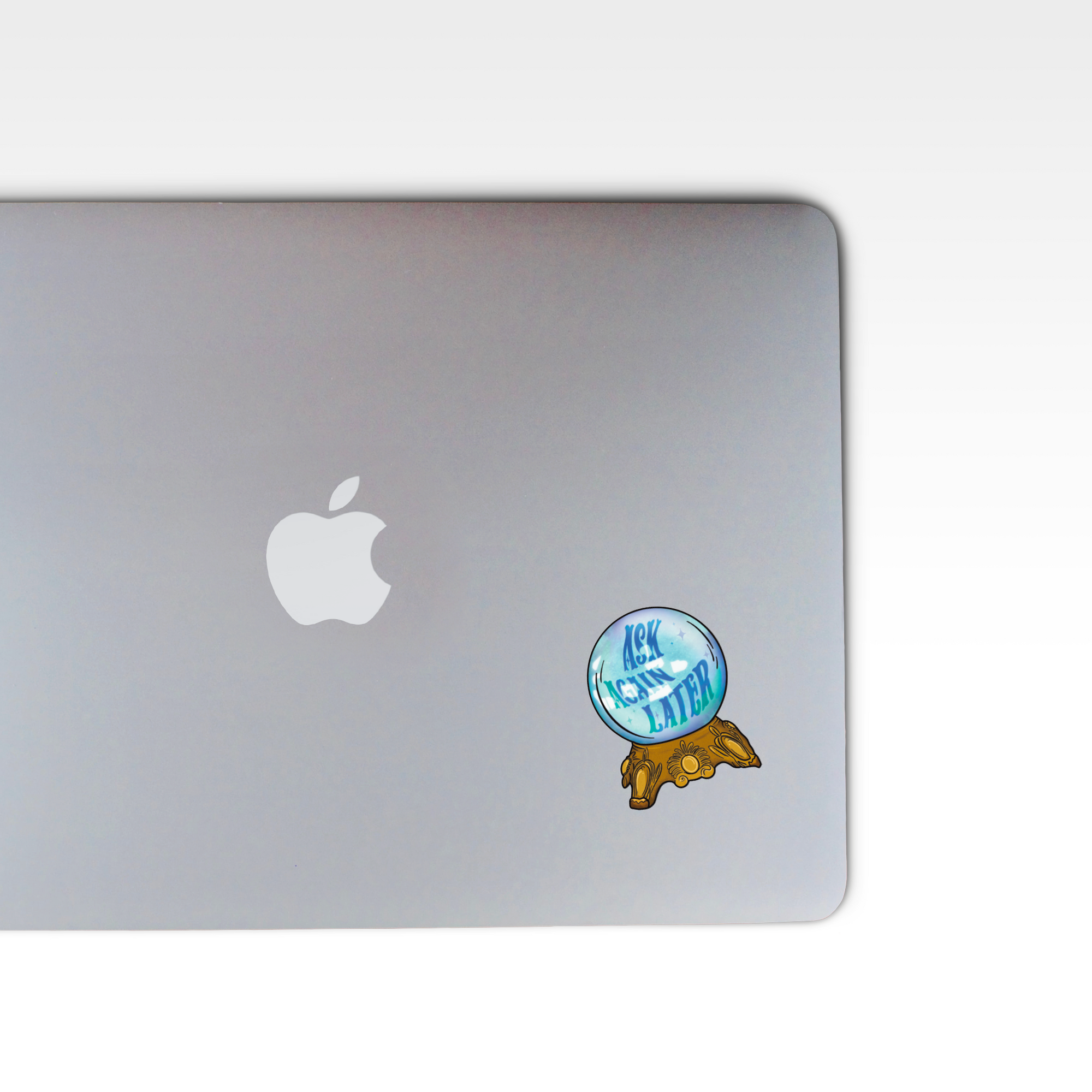 "Ask Again Later" Crystal Ball Sticker