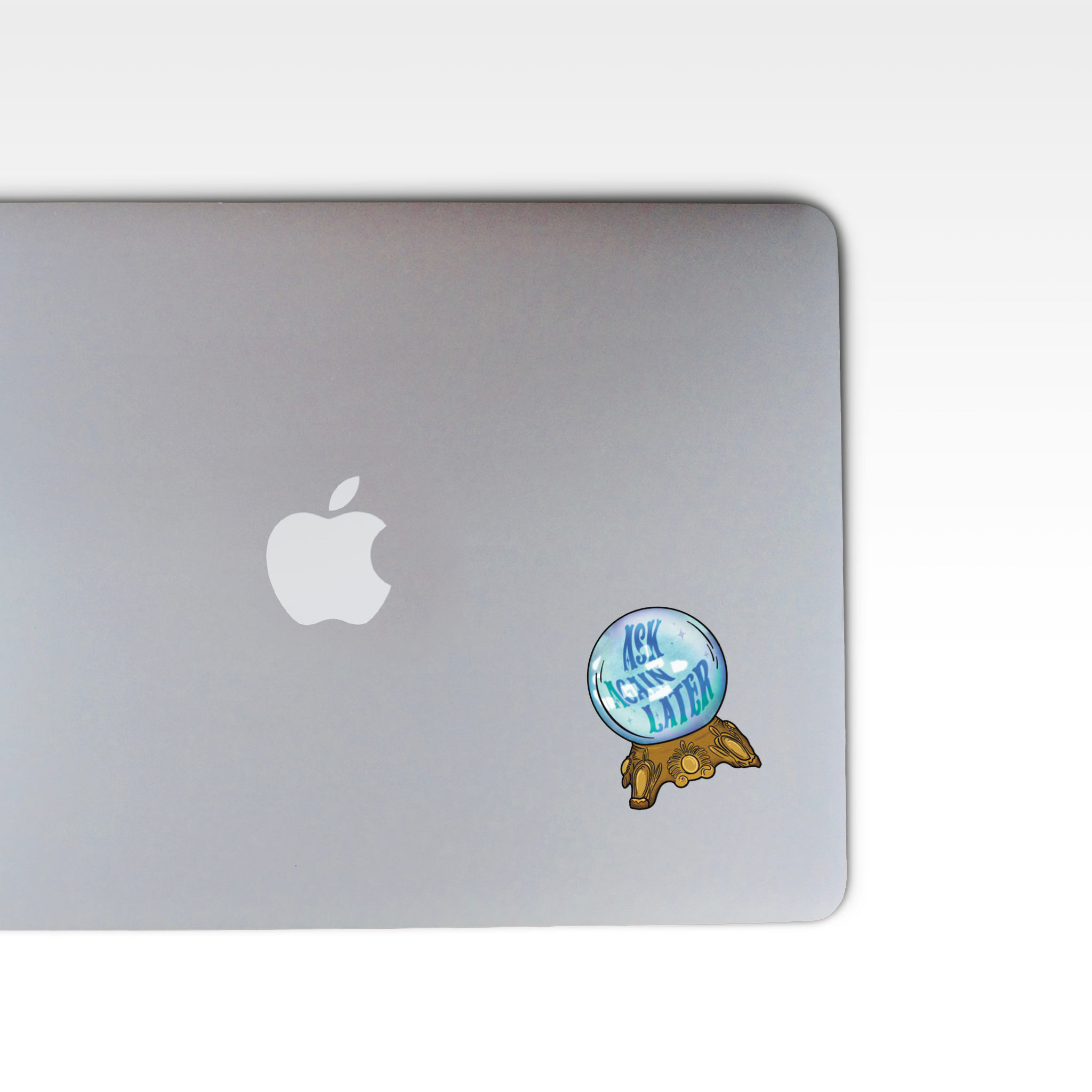 "Ask Again Later" Crystal Ball Sticker