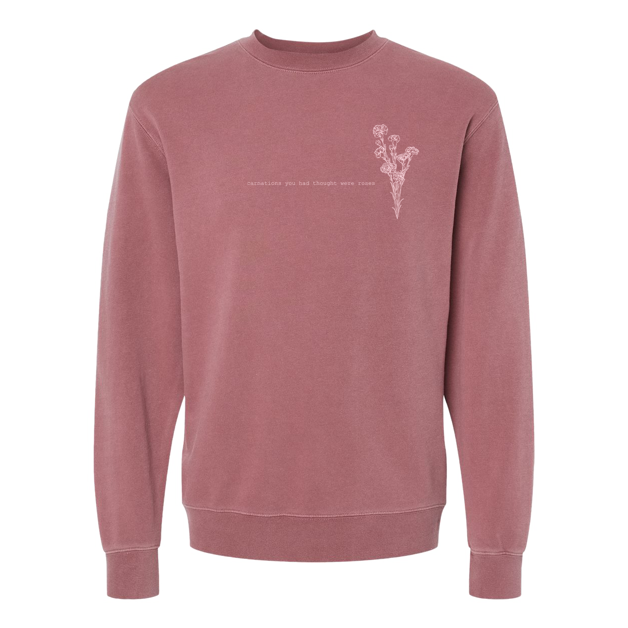 "Carnations You Had Thought Were Roses" Crewneck Sweater