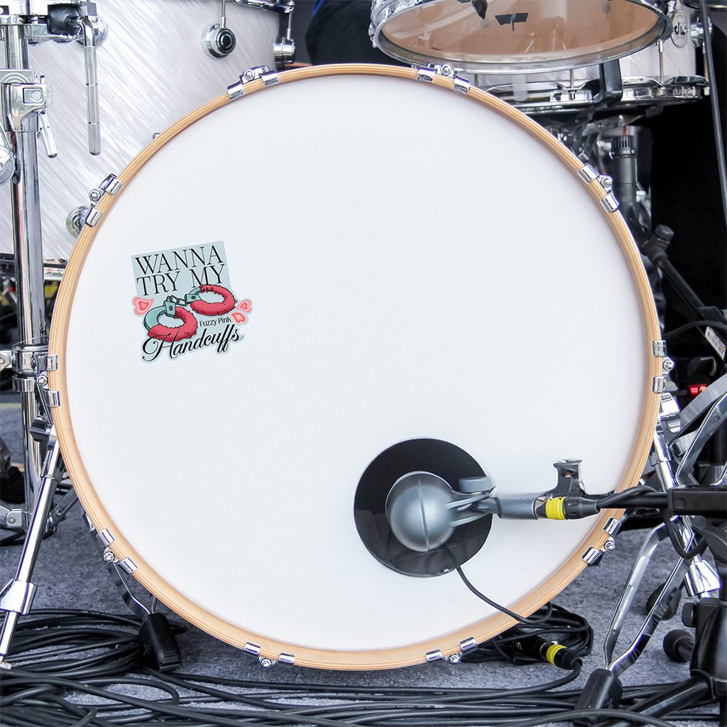 "Wanna Try My Fuzzy Pink Handcuffs" Sticker