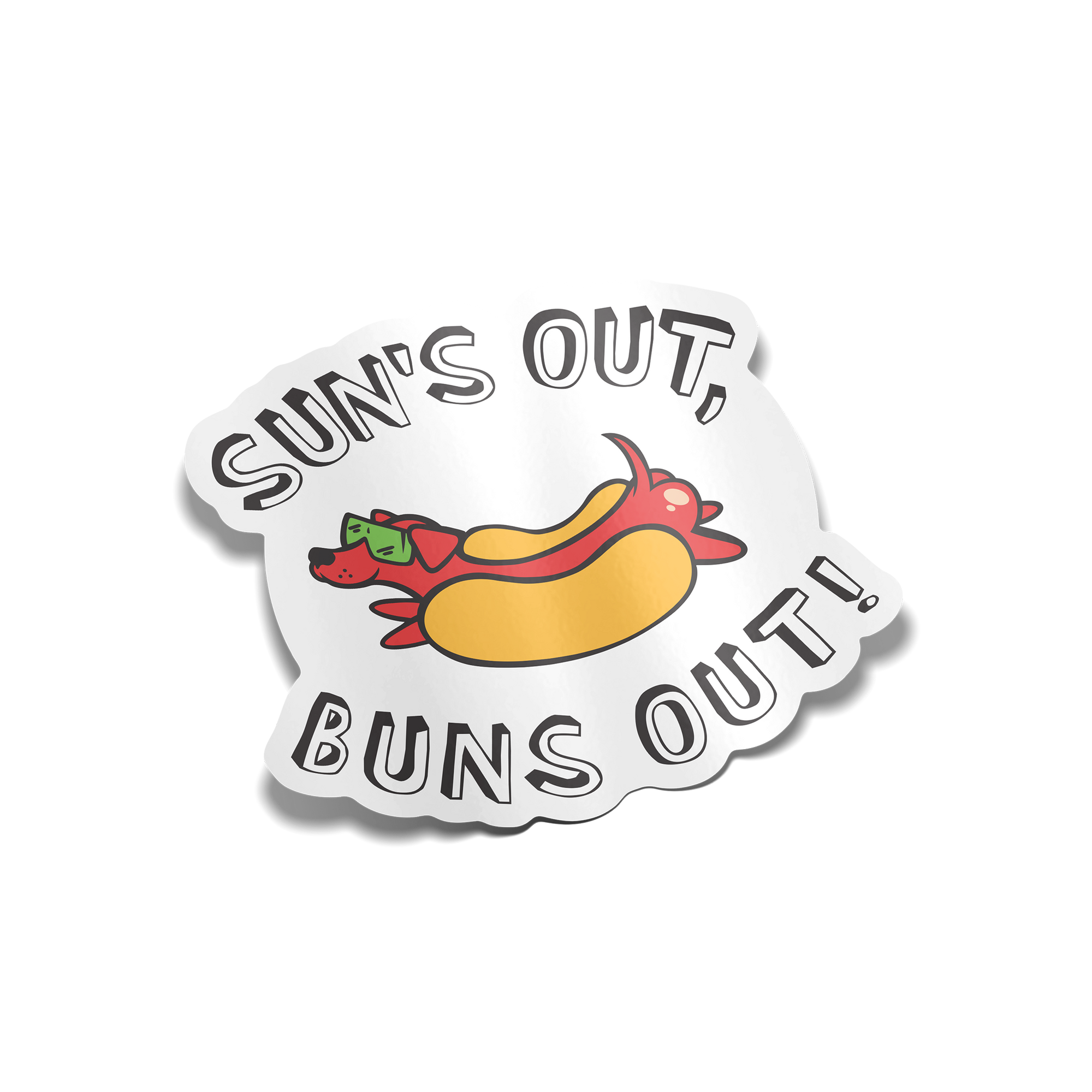 "Sun's Out, Buns Out" Sticker