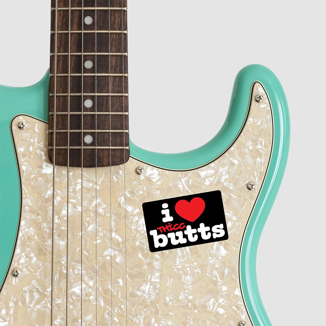 "I Love Thicc Butts" Sticker