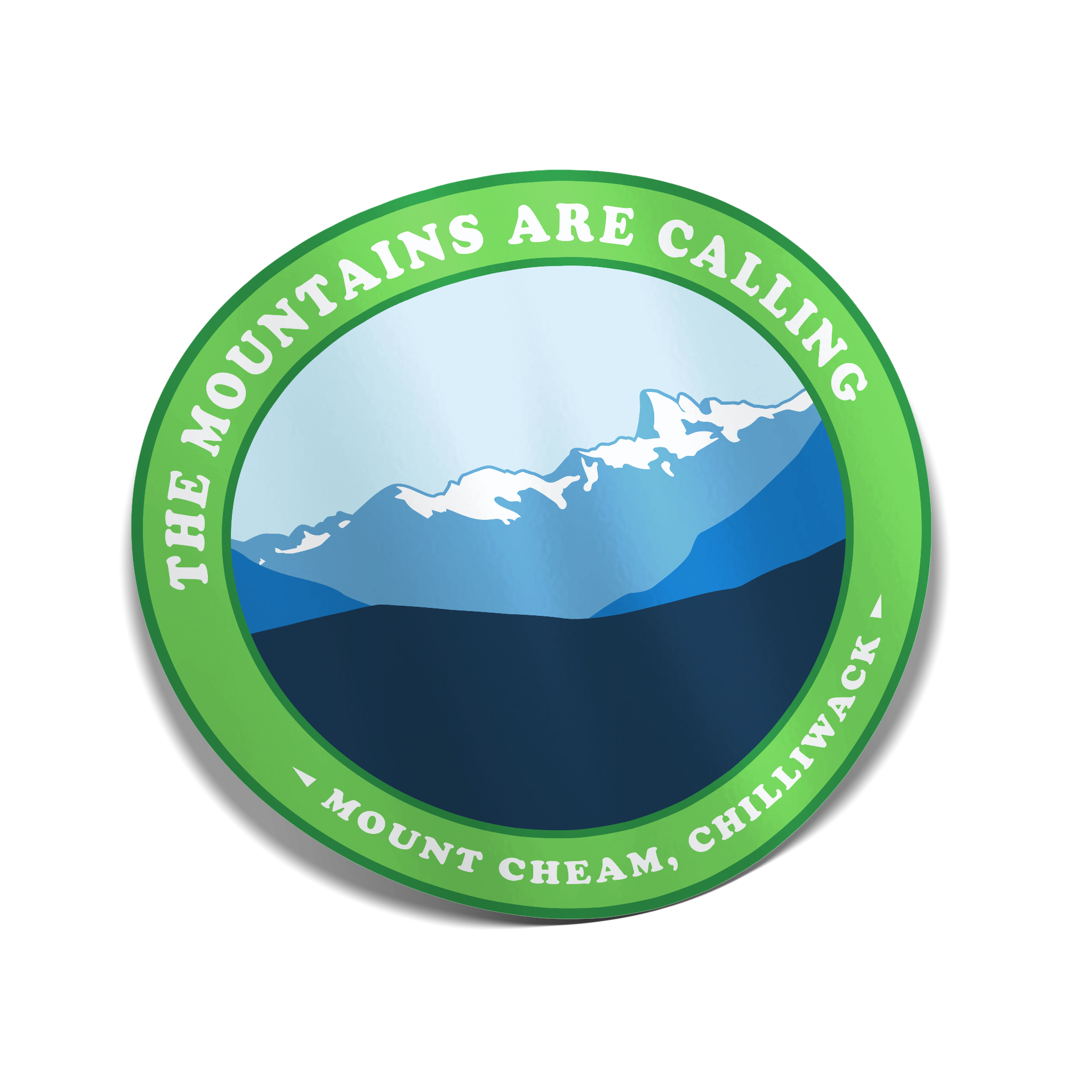 "The Mountains Are Calling" Mount Cheam, Chilliwack Sticker