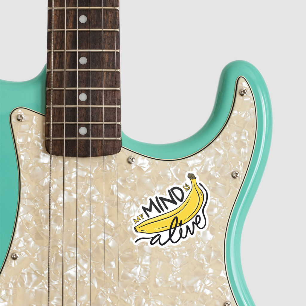 "My Mind is Alive" Banana Sticker