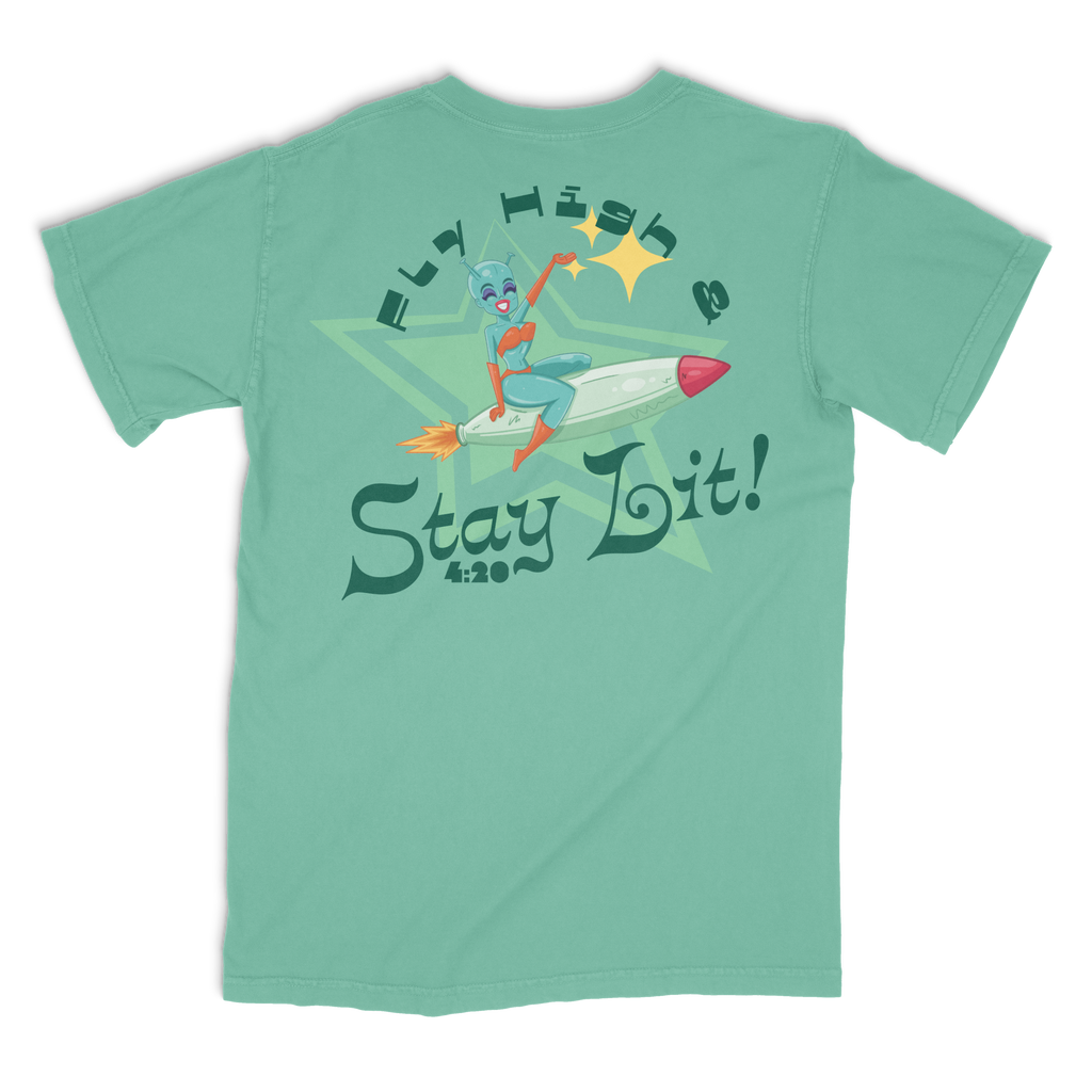 "Fly High & Stay Lit" T-Shirt