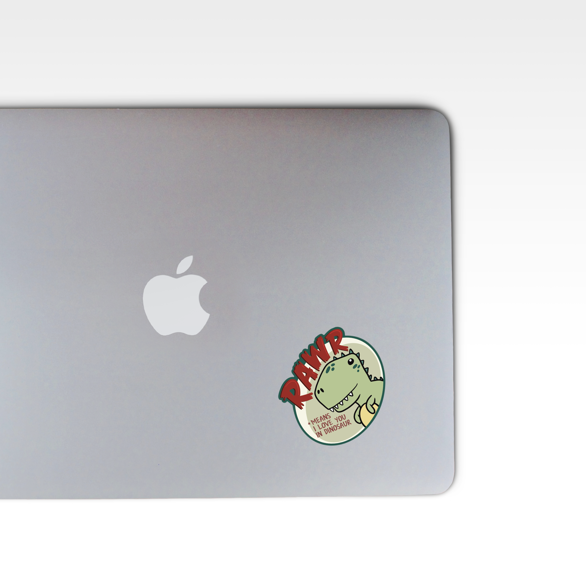 "RAWR! Means I Love You in Dinosaur" Sticker