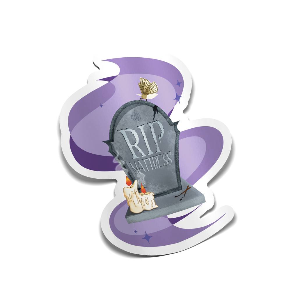 "R.I.P. Mattress" Sticker
