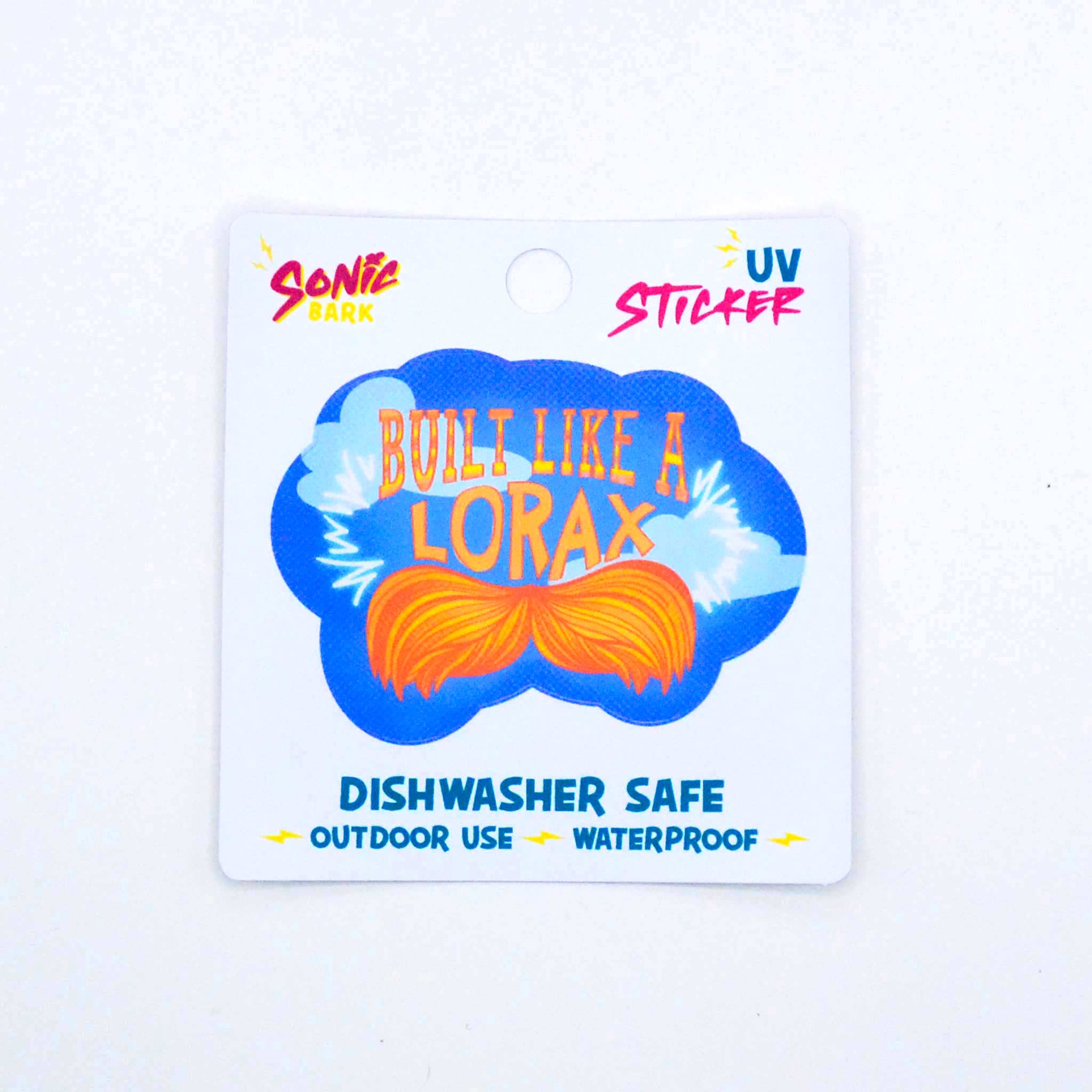 "Built Like a Lorax" Sticker