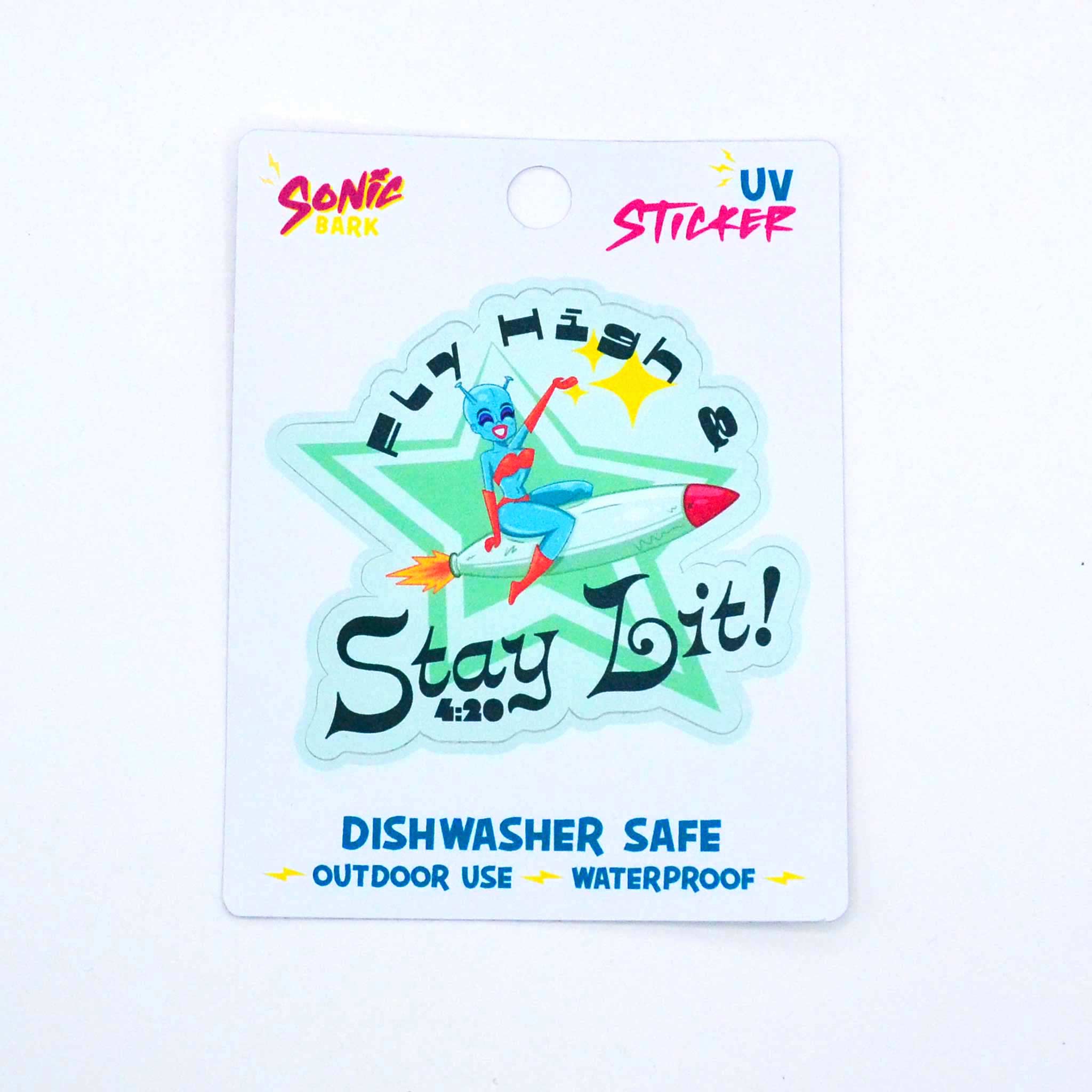 "Fly High, Stay Lit" Alien Sticker