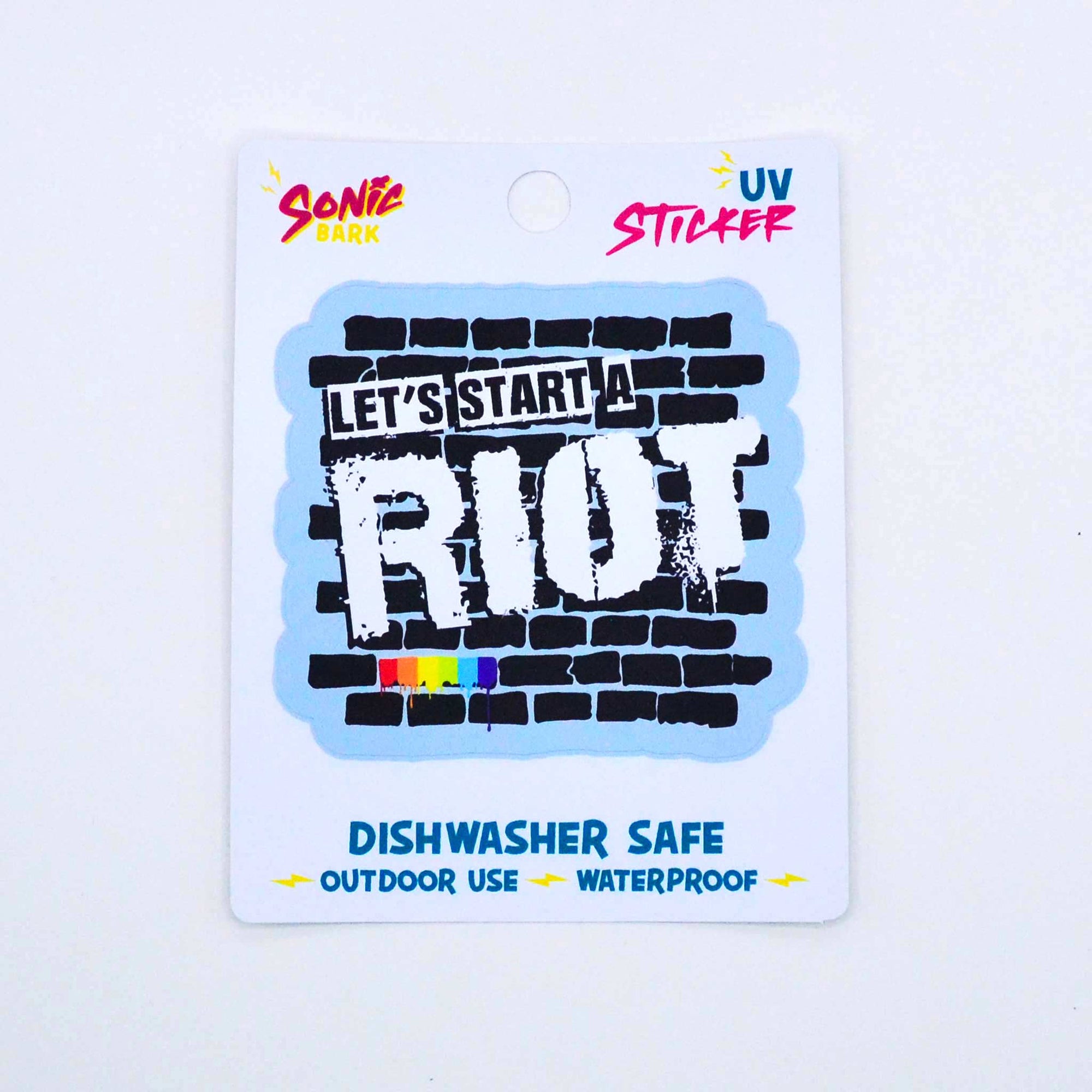 "Let's Start a Riot" Sticker