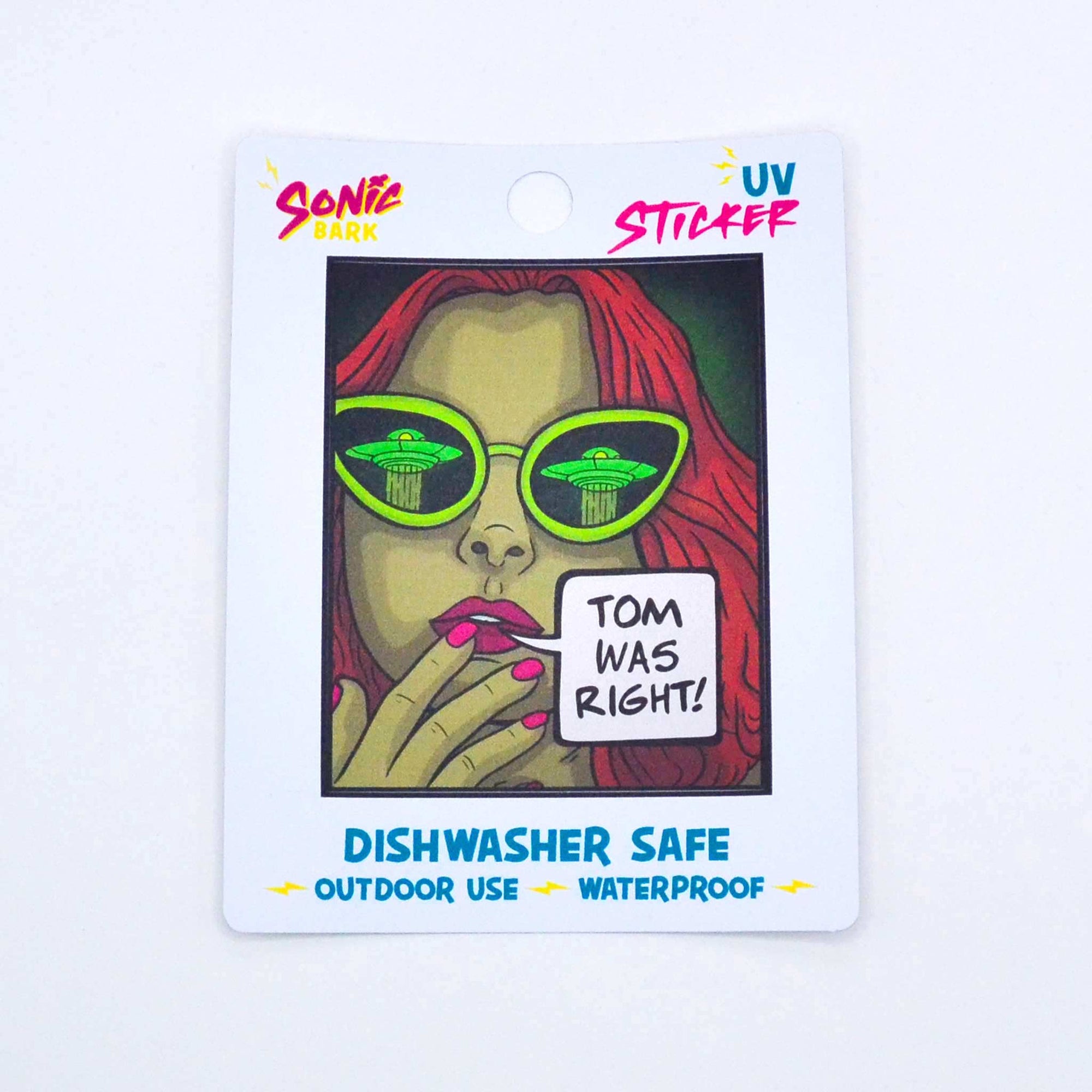 "Tom Was Right" Sticker