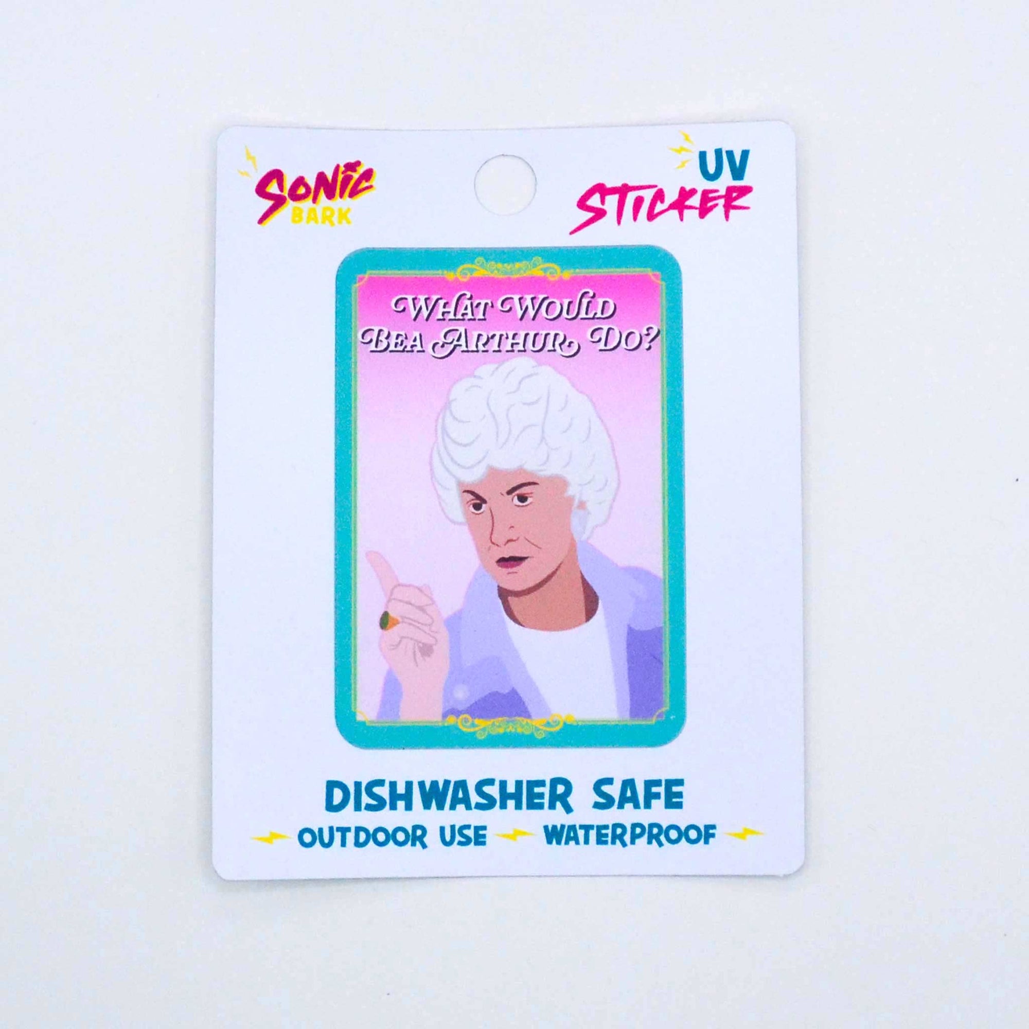 "What Would Bea Arthur Do" Sticker