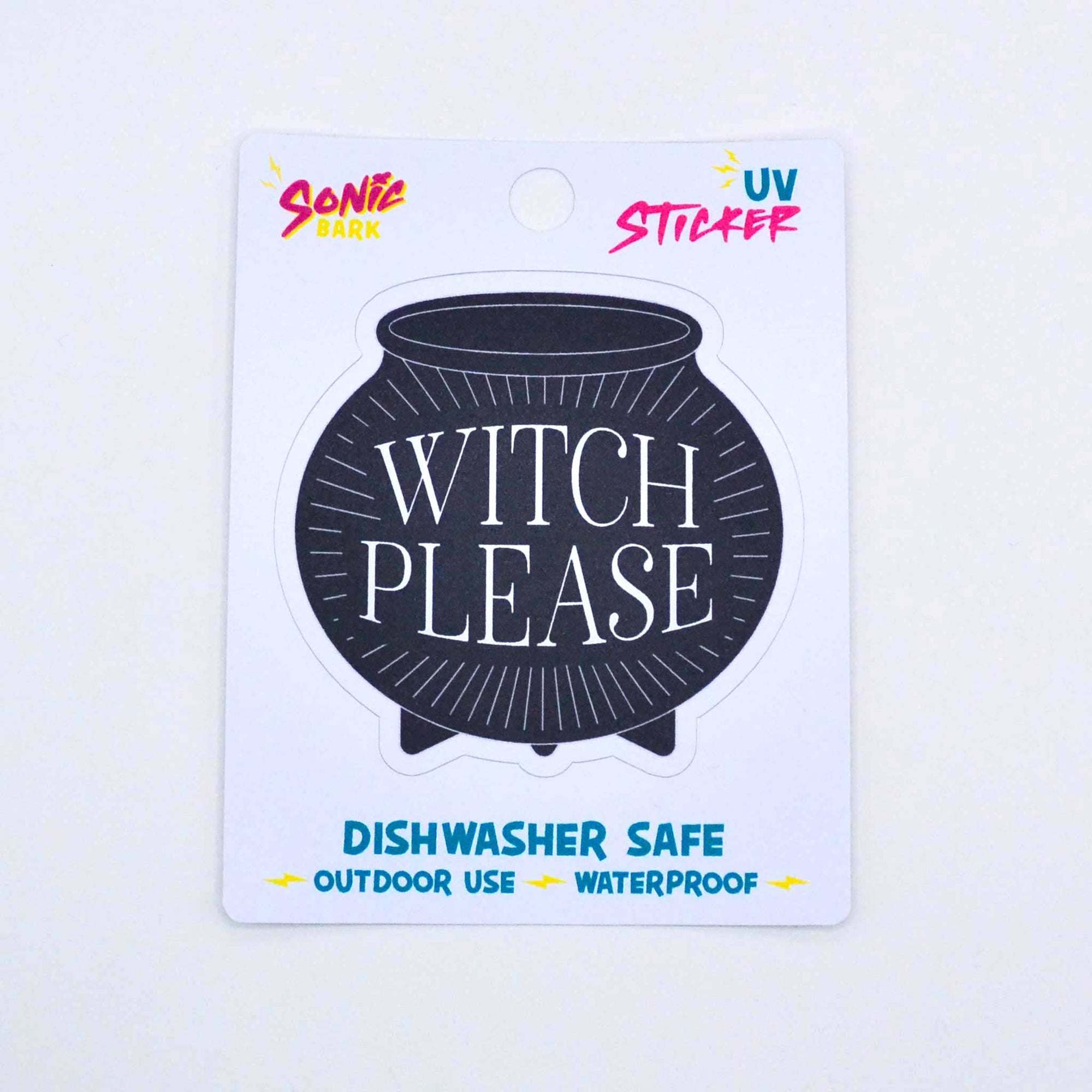 "Witch Please" Sticker