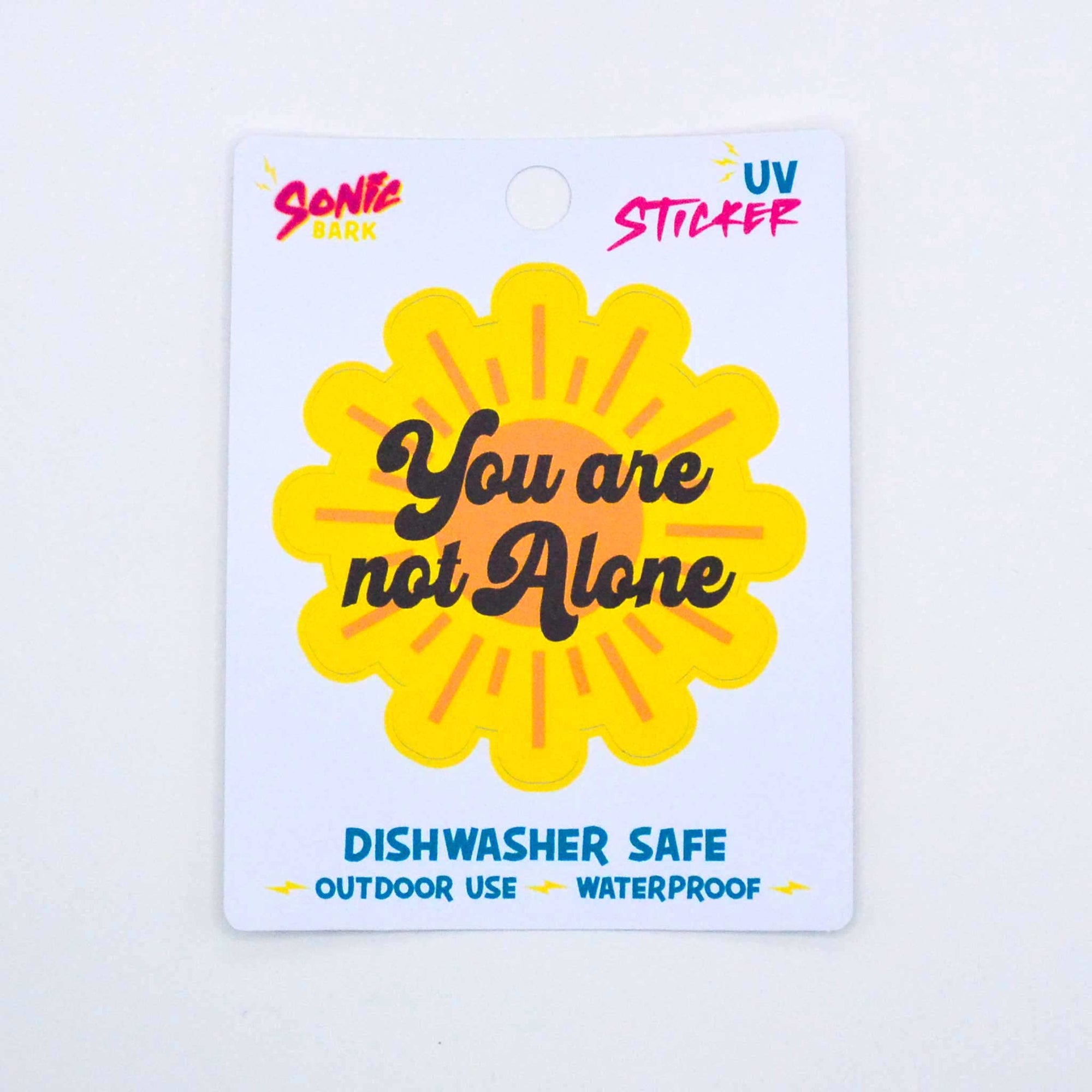 "You Are Not Alone" Flower Sticker